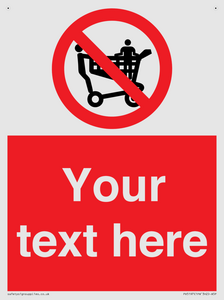 Custom No Climbing on Trolley Sign